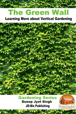 Green Wall Learning More about Vertical Gardening