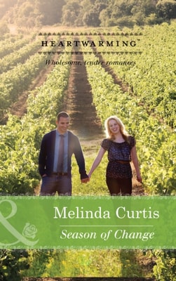 Season of Change (Mills & Boon Heartwarming) (A Harmony Valley Novel, Book 3)