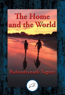 Home and the World