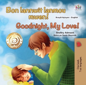Bon lannwit lanmou mwen! Goodnight, My Love!