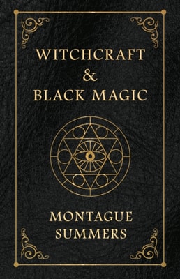 Witchcraft and Black Magic