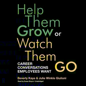 Help Them Grow or Watch Them Go