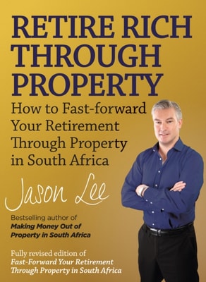 Retire Rich Through Property