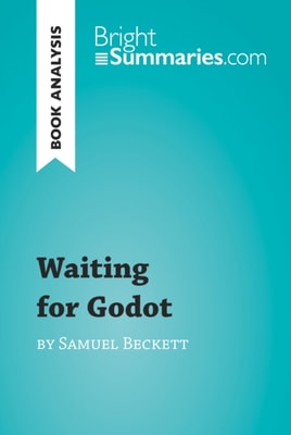 Waiting for Godot by Samuel Beckett (Book Analysis)