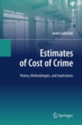 Estimates of Cost of Crime