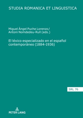 El léxico especializado en el español contemporáneo (1884-1936)