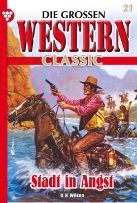 Die großen Western Classic 21 – Western