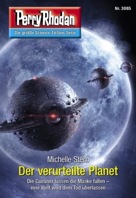Perry Rhodan 3085: Der verurteilte Planet