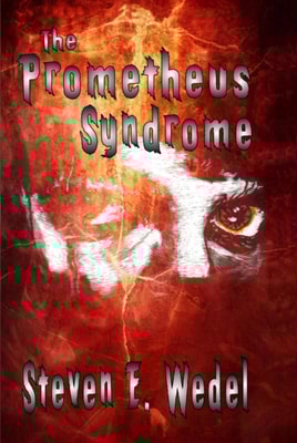 Prometheus Syndrome