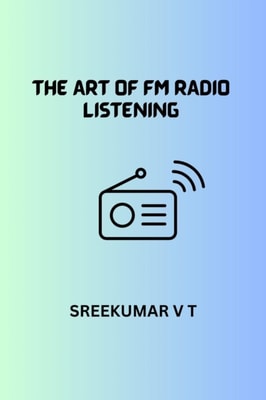 Art of FM Radio Listening