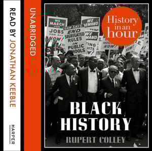 Black History: History in an Hour