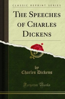 Speeches of Charles Dickens