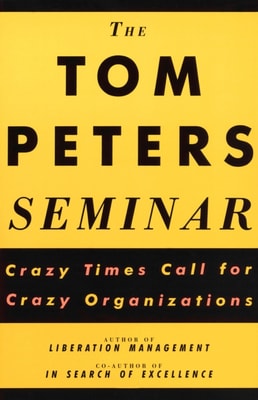 Tom Peters Seminar