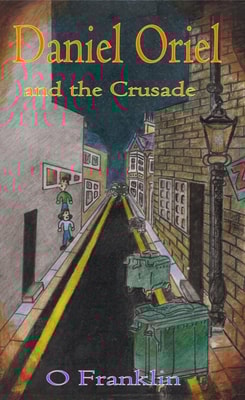Daniel Oriel and the Crusade