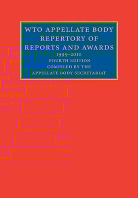 WTO Appellate Body Repertory of Reports and Awards