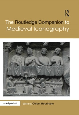 Routledge Companion to Medieval Iconography