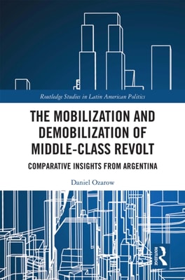 Mobilization and Demobilization of Middle-Class Revolt