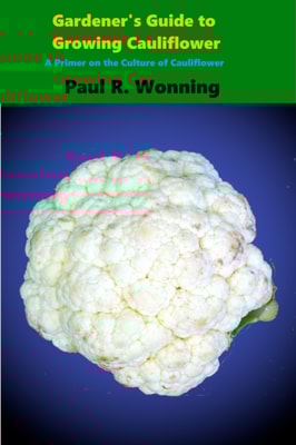 Gardener's Guide to Growing Cauliflower