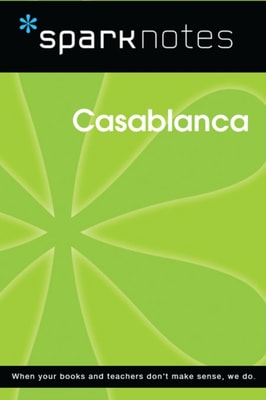 Casablanca (SparkNotes Film Guide)