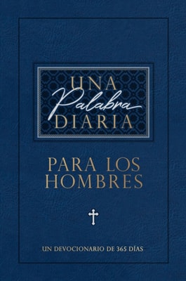 Una palabra diaria para los hombres