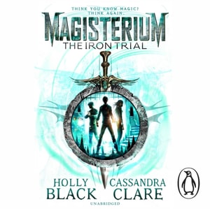 Magisterium: The Iron Trial