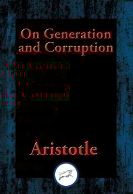 On Generation and Corruption
