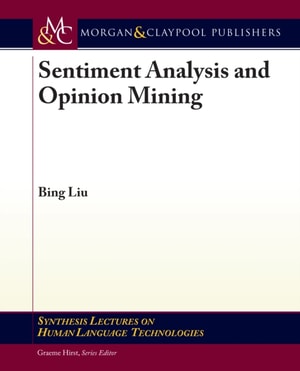 Sentiment Analysis and Opinion Mining