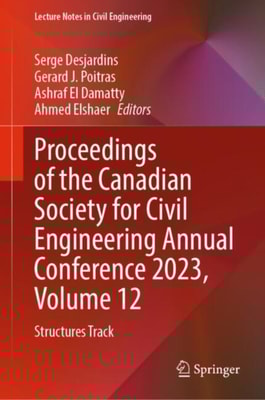 Proceedings of the Canadian Society for Civil Engineering Annual Conference 2023, Volume 12