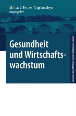 Gesundheit und Wirtschaftswachstum