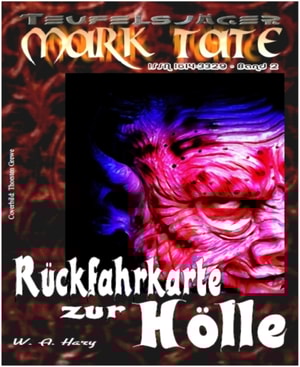 TEUFELSJAGER 002: Ruckfahrkarte zur Holle