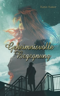 Geheimnisvolle Begegnung