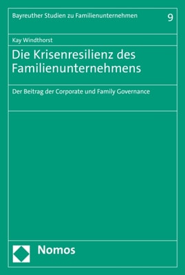 Die Krisenresilienz des Familienunternehmens