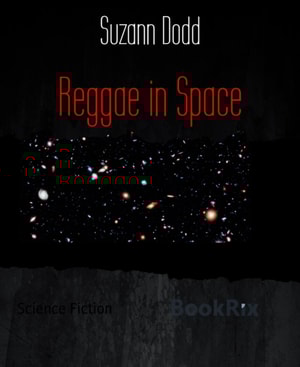 Reggae in Space