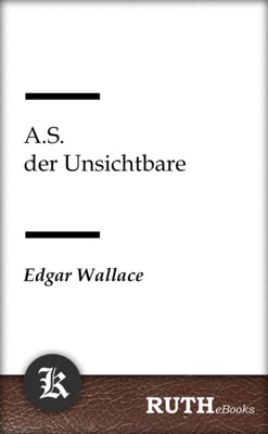 A.S. der Unsichtbare
