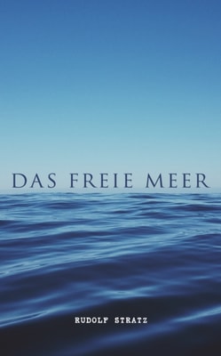 Das freie Meer