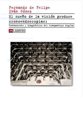 El sueño de la visión produce cronoendoscopias