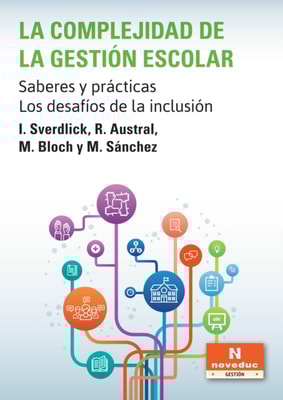 La complejidad de la gestión escolar