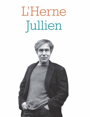 Cahier de L'Herne N°121 : François Jullien