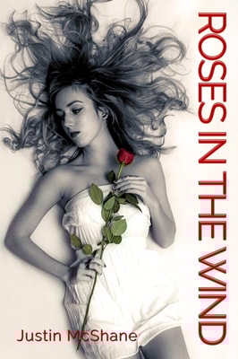 Roses In The Wind