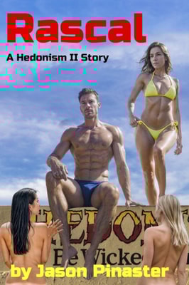 Rascal: A Hedonism II Story