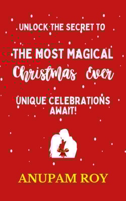 Unlock the Secret to the Most Magical Christmas Ever! Unique Celebrations Await!