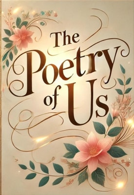 Poetry Of Us