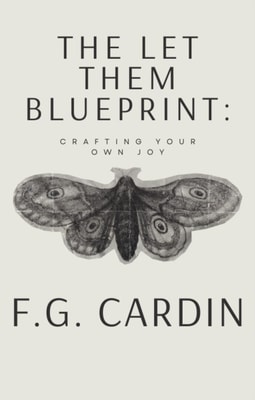 Let Them Blueprint: Crafting Your Own Joy