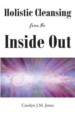 Holistic Cleansing From The Inside Out