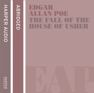 Fall of the House of Usher and other stories