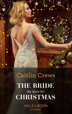 Bride He Stole For Christmas