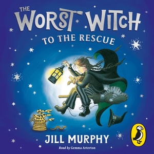 Worst Witch to the Rescue