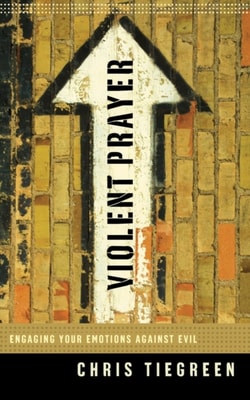 Violent Prayer