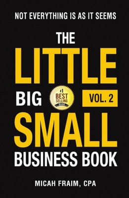 Little Big Small Business Book Vol. 2: Not Everything Is As It Seems