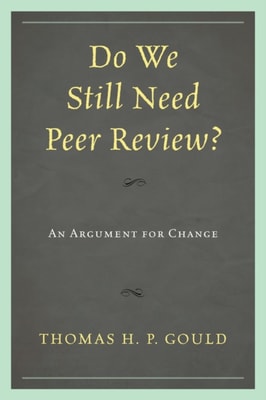 Do We Still Need Peer Review?
